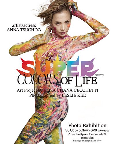 SUPER 「COLORS OF LIFE」 写真展
Art Project by Elisa Chana Cecchetti
Photographed by Leslie Kee